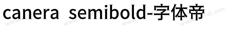 canera semibold字体转换